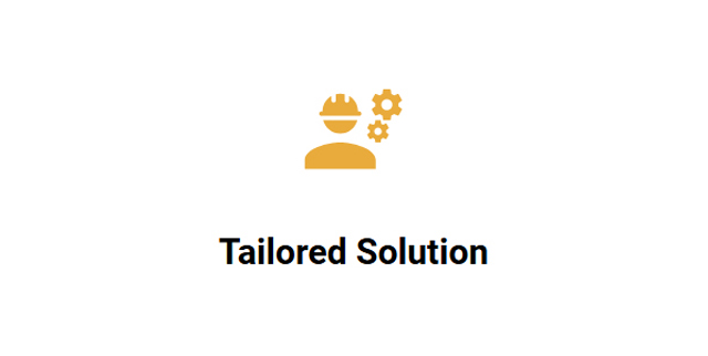 Tailored Solution